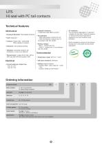 UTS Hi seal with PC tail contacts - 2