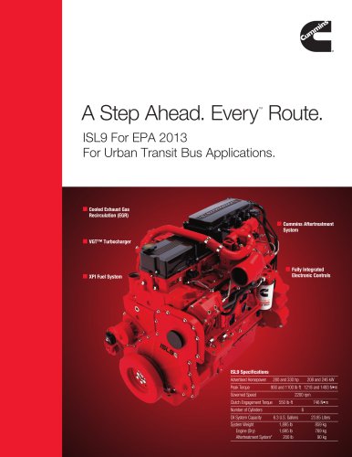 A Step Ahead. EveryTM Route.-ISL9 For EPA 2013 For Urban Transit Bus Applications.