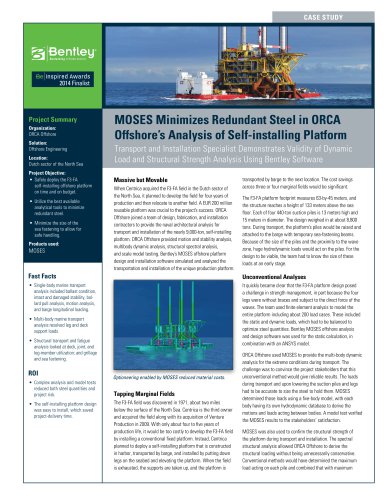 MOSES Minimizes Redundant Steel in ORCA Offshore’s Analysis of Self-installing Platform