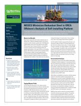 MOSES Minimizes Redundant Steel in ORCA Offshore’s Analysis of Self-installing Platform - 1