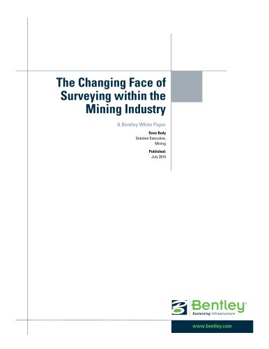 The Changing Face of Surveying within the Mining Industry White Paper