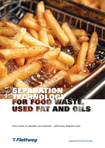 Recycling food waste, used fats, and oils