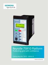 Reyrolle 7SR10 Platform Protecting grid with confidence Catalog Reyrolle 7SR10 · Edition 8 - 1