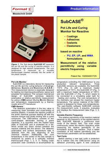 SubCASE&reg; - Pot Life and Curing Monitor for Reactive