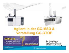 Agilent GC-MSD and QTOF