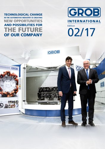 GROB Group: Global Leadership in Machine Tools and Production