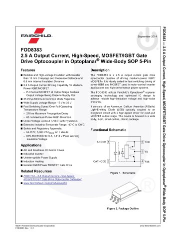 FOD8383 2.5 A Output Current, High-Speed, MOSFET/IGBT Gate Drive Optocoupler in Optoplanar® Wide-Body SOP 5-Pin