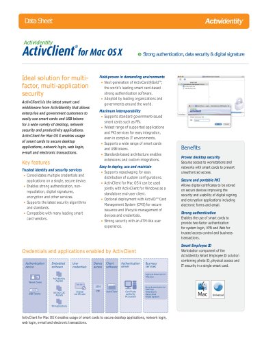 ActivClient for Mac OS X  The ideal solution for multi-factor, multi-application security on OS X