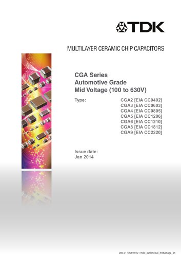 Multilayer Ceramic Chip Capacitor CGA Series Automotive Grade Mid Voltage (100 to 630V)