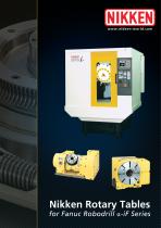 NIKKEN ROTARY TABLES ON FANUC ROBODRILL MACHINES