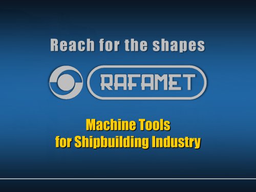 Machine Tools for Shipbuilding Industry