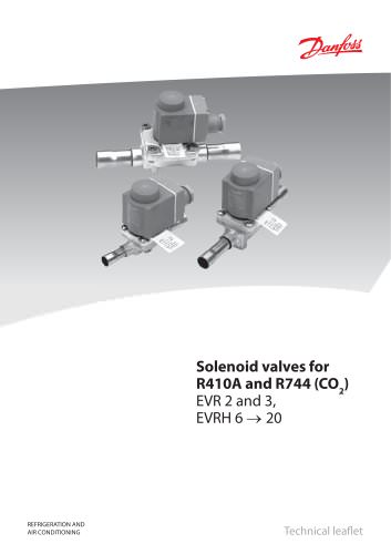 Solenoid valves, type EVR 2 and 3, EVRH 4 to 20 