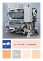 Tool Carriers for PU Processing