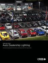 Application Guide : Auto Dealership Lighting - Unmatched Lighting Performance and Quality With No Compromise - 1