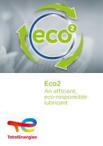 Eco2, an efficient eco-responsible lubricant - 1