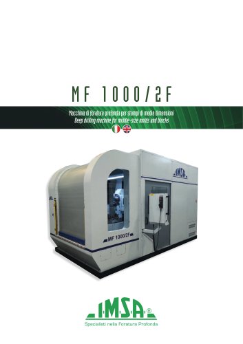 MF1000/2F Deep drilling machine for molds up to 5 tons