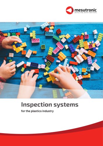 Inspection systems for the plastics industry