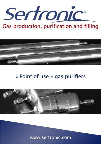 SERTRONIC "Point of use" gas purifiers