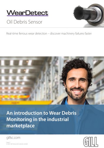 An introduction to Wear Debris Monitoring in the industrial marketplace