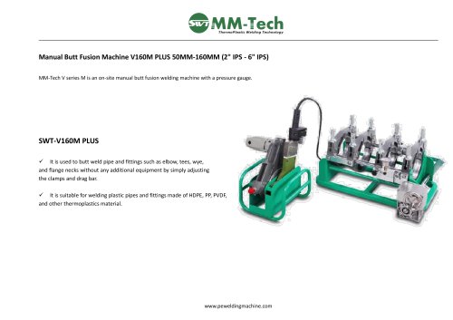 Manual Butt Fusion Machine V160M PLUS 50MM-160MM (2" IPS - 6" IPS)