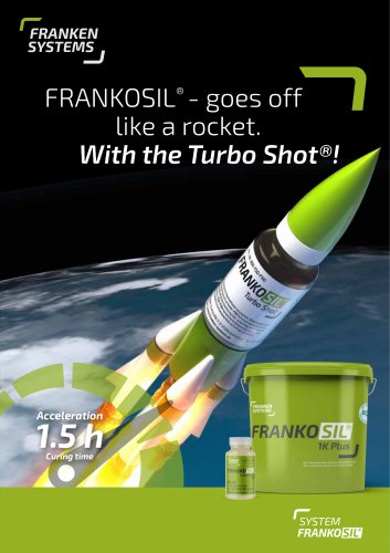 FRANKOSIL&reg; - goes off  like a rocket.