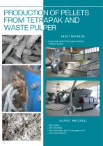 PRODUCTION OF PELLETS FROM TETRAPAK AND WASTE PULPER-1