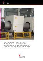 Specialist Line Pipe Processing Technology - 1