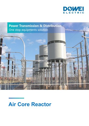 Dowei Electric Air Core Reactor ACR-H