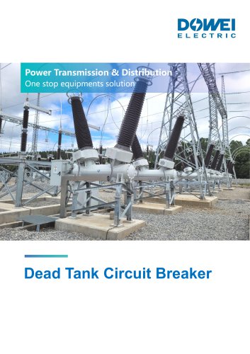 Dowei Electric Dead Tank Circuit Breaker LW24