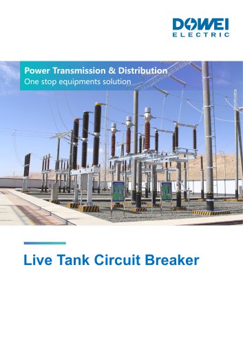 Dowei Electric Live Tank Circuit Breaker LW25