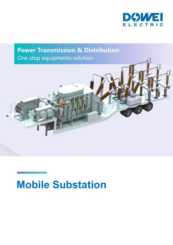 Dowei Electric Mobile Substation YZB