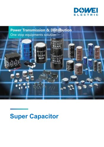 Dowei Electric Super Capacitor 2R7