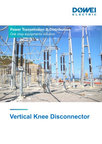 Dowei Electric Vertical Knee Disconnector GW10