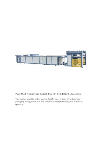High Precision Vacuum Paper Sheet Transport and Variable Data Coding Machine Line