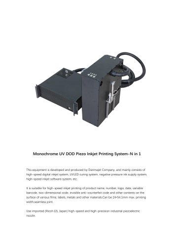 Monochrome UV DOD Piezo Inkjet Printing System-N in 1