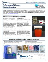 Polymer and Viscous Liquid Blending with RAM-1