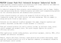 WL0729 Linear Push Pull Solenoid Actuator Industrial Guide-2