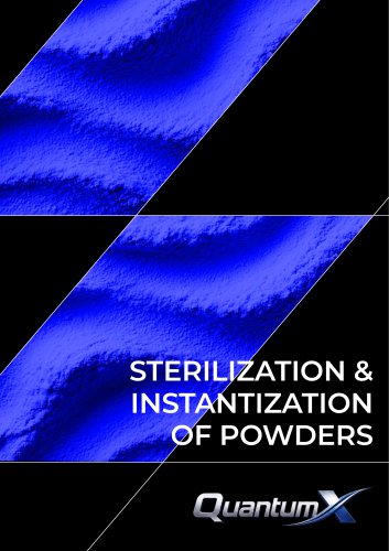 Sterilization and Instantization of Powders