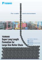 Super Long Lengyh Formation for Large Size Roller Chain - 1