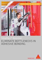 Sikaflex® Booster ELIMINATE BOTTLENECKS IN ADHESIVE BONDING-1