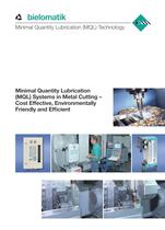 Minimal Quantity Lubrication (MQL) Systems in Metal Cutting ? Cost Effective, Environmentally Friendly and Efficient-1