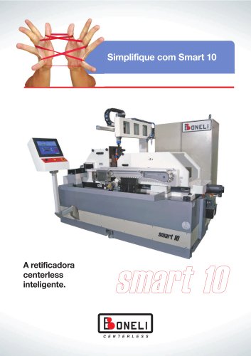 Smart 10 Centerless Grinder