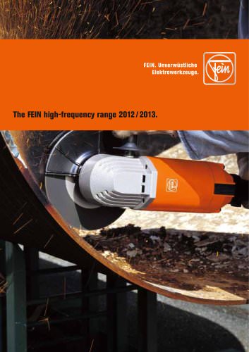 The FEIN high-frequency range 2012 / 2013.