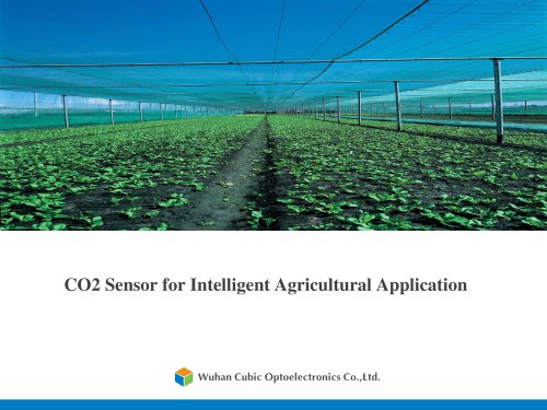 CO2 Sensor for Intelligent Agriculture Application