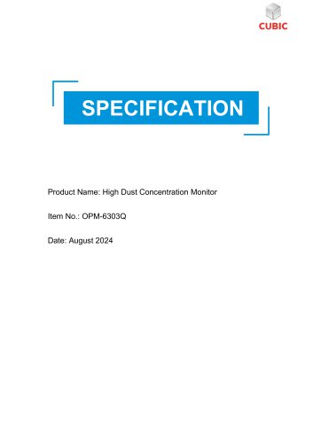 Cubic High Dust Concentration Monitor OPM-6303Q Specification