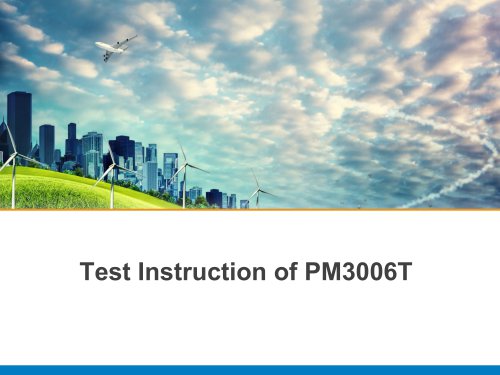 Test Instruction of PM3006T