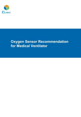 Ultrasonic Oxygen Sensor recommendation for Medical Ventilation