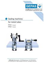 Sealing machines for metal tubes TFM 1, TPM 1-1