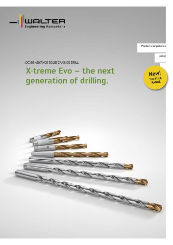 X·treme Evo – the next generation of drilling.