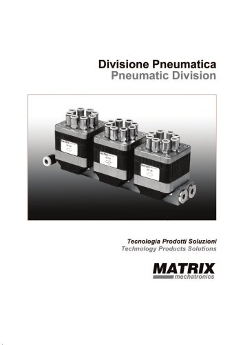 MATRIX Pneumatic Division - Technology Products Solutions